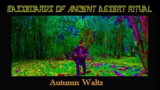 Bassboards Of Ancient Desert Ritual - Autumn Waltz [Official Music Video]