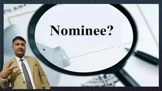 Nominee ||What is nominee||Importance of nominee||
