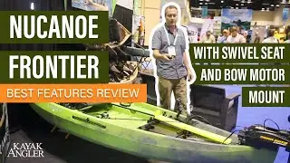 NuCanoe Frontier with Swivel Seat and Bow Motor Mount 🎣 Fishing Kayak 📈 Specs & Features 🏆