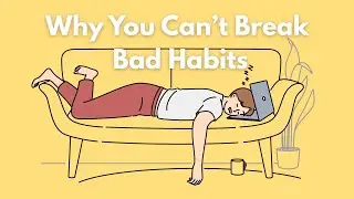 Understanding Why Bad Habits Stick | Learn English Daily