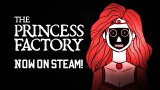 The Princess Factory | Buy Now on Steam! | Launch Trailer