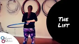 Grab Your Hoop! ~ The Lift for Advancing Hoopers!
