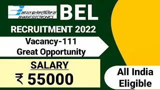 BEL New Recruitment 2022|Bharat Electronics Limited Recruitment 2022|BEL Notification 2022| BEL Jobs