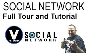 Vision Social Network Full Tour and Tutorial
