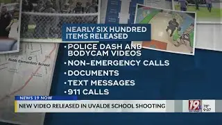 2022 Uvalde School Shooting Police Video Released Offers News Details | News 19 at 9 p.m. | August 1