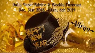 Virgo *5th Dimension energy coming in!* ~ Dec 31st - Jan 6th Tarotscope