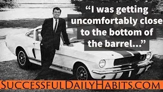 Carroll Shelby Quotes Motivation - Legendary Shelby Cobra Car Designer, Race Car Driver and Founder