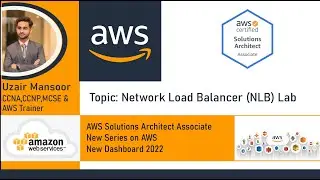 Network Load Balancer Lab in AWS | ELB part 5 in Urdu/Hindi | AWS SAA Series for beginners
