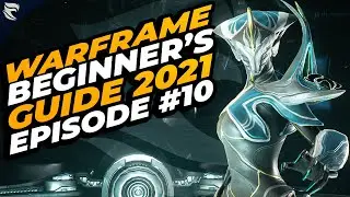 Руководство для новичков Warframe 2021. Эпизод #10: Обновление нашего Рэйлджека и победа над нашим первым Личем Кувы!