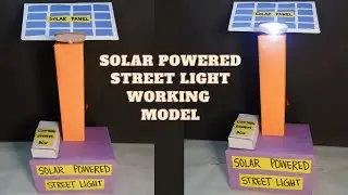 Solar Street light working model | science exhibition | simple & easy | Exhibition model for school