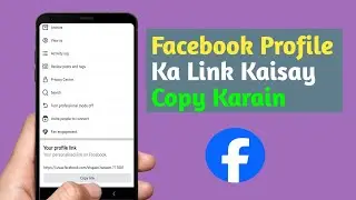 Facebook profile link kaise copy karein (easy method 2026)