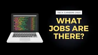 9 Career Paths in Tech for 2023