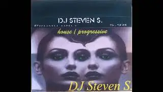 DJ Steven S.   -  05/98