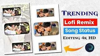 trending lofi remix song status editing | HDR Flashing status editing|alight motion video editing