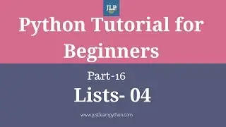 Python Tutorial For Beginners Part - 16 - Lists - Part - 04