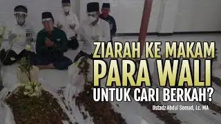Ziarah ke Makam Para Wali untuk Mencari Berkah, Bolehkah? | Ustadz Abdul Somad, Lc. MA | Tanya Jawab