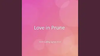 Love in Prune