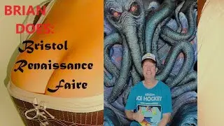 BRIAN DOES: BRISTOL RENAISSANCE FAIRE | Review Food, Crafts & Drinks.