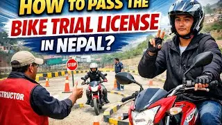 How to pass the bike license trial / how to get easy license for bike in Nepal / two wheel license.