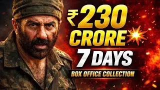 Border 2 Box Office Collection Day 7: Sunny Deol ka Jalwa! 🔥 200 Crore Paar 