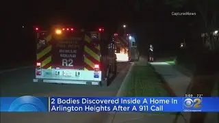 2 Bodies Discovered In Arlington Heights Home