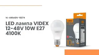 LED лампа VIDEX A60e 12-48V 10W E27 4100K