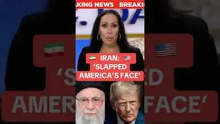 BREAKING NEWS: Iran: &ldquo;a slap to America&rsquo;s face&rdquo;