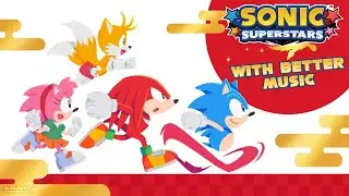 Sonic Superstars - Super Mix music mod playthrough