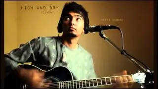 High and Dry (Cover) - Haris Usmani
