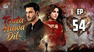 Toota Huwa Dil Episode 54 | 20 August 2026 | Nazish Jahangir | Agha Ali | ARY Digital