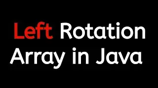 Rotation  array element in java 