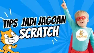 Tips belajar scratch bagi pemula