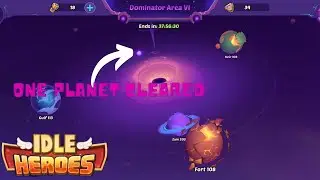 IDLE HEROES - DOMINATOR AREA 6 - ONE PLANET CLEARED