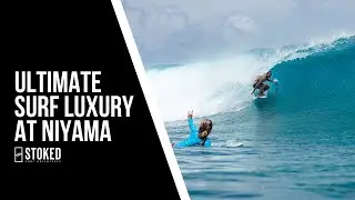 The Ultimate Luxury Surf Trip At Niyama | Maldives Surf Resort | Stoked Surf Adventures