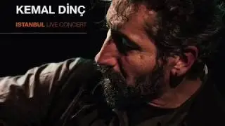 Kemal Dinç - Sabah Seherinden - Istanbul Live Concert