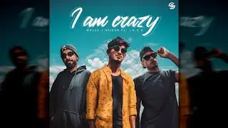 I am Crazy | We3zo Feat Haider Ali x S.A.B | Beat Prod By @sahenebeatz4308 | #balochihiphop