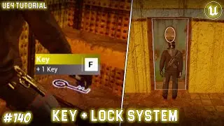 UE4: TUTORIAL #140 | Simple Lock and Key system