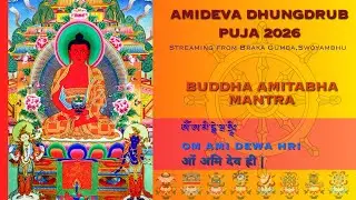 Day 8 Session 1 =Final day of Amideva Dhungdrub Puja 2026 Live streaming from Braka Samaj Gumba