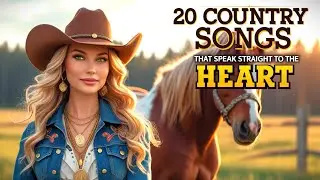 20 Country Songs That Speak Straight to the Heart 💖