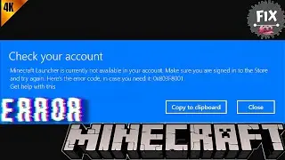 MINECRAFT Check Your Account 0x803f8001