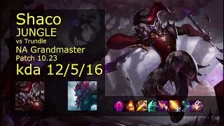 Shaco Jungle vs Trundle - NA Grandmaster 12/5/16 Patch 10.23 Gameplay