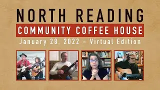 North Reading Community Coffeehouse 01/28/22