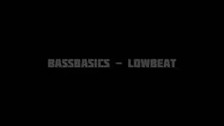 BassBasics - Lowbeat