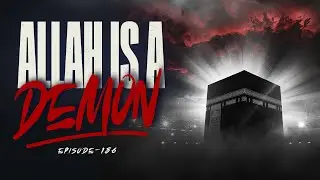 The Dark Truth About Islam&rsquo;s Origins | The Religion Built By Ancient Demons | TFH #186