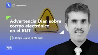 Inscritos en el RUT sin correo electr&oacute;nico: advertencia de la Dian