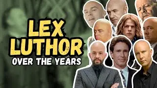 The Evolution of Lex Luthor in TV & Movies (1950&ndash;2025)