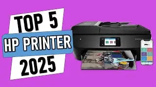✅Top 5 Best HP Printer 2025: Top Home, Office and Business Picks