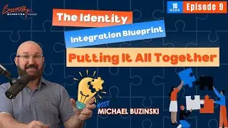 The Identity Integration Blueprint: Putting It All Together