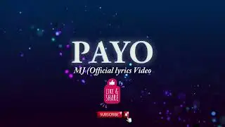 PAYO - OPM Pop Music ( Official Lyrics Video)