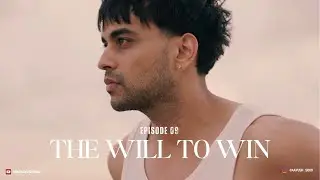 FILMY SAPNE | EP 09 | THE WILL TO WIN